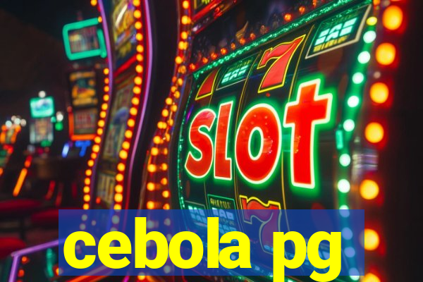 cebola pg